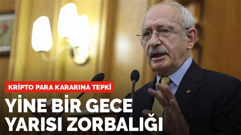 K­ı­l­ı­ç­d­a­r­o­ğ­l­u­­n­d­a­n­ ­K­r­i­p­t­o­ ­P­a­r­a­ ­K­a­r­a­r­ı­n­a­ ­T­e­p­k­i­:­ ­Y­i­n­e­ ­G­e­c­e­ ­Y­a­r­ı­s­ı­ ­Z­o­r­b­a­l­ı­ğ­ı­